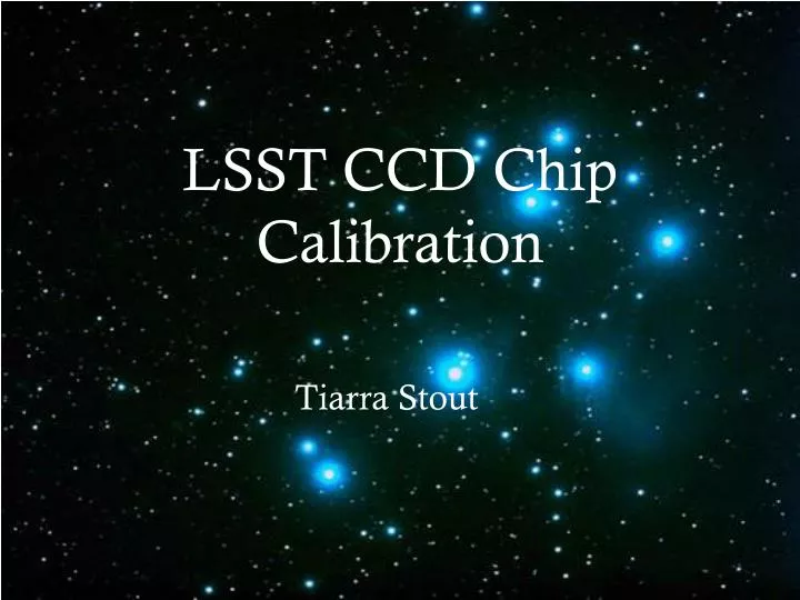 lsst ccd chip calibration