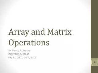 Array and Matrix Operations