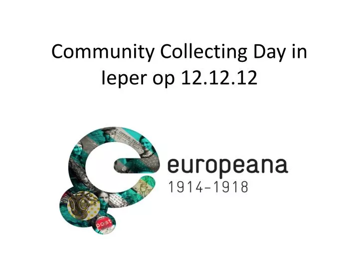 community collecting day in ieper op 12 12 12