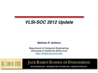 VLSI-SOC 2012 Update