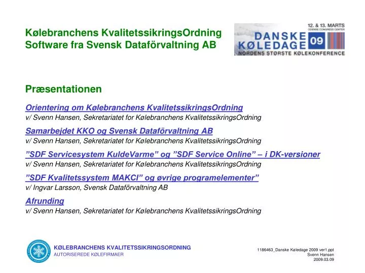 k lebranchens kvalitetssikringsordning software fra svensk dataf rvaltning ab