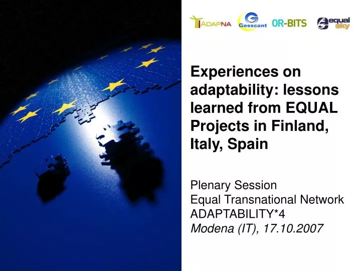 experiences on adaptability lessons learned from equal projects in finland italy spain