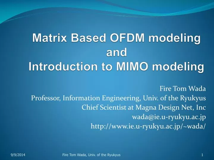 matrix based ofdm modeling and introduction to mimo modeling