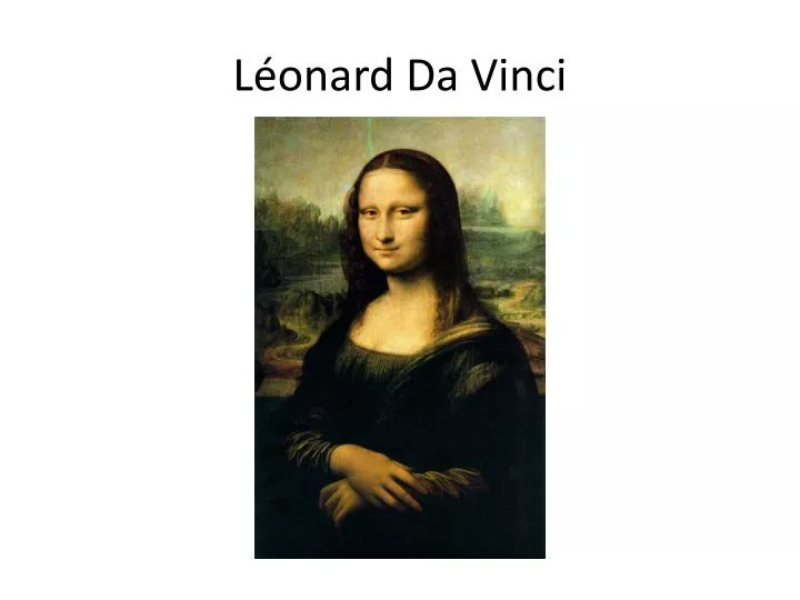 l onard da vinci