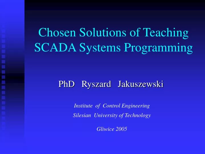 chosen solutions of teaching scada systems programming