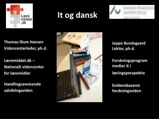 it og dansk