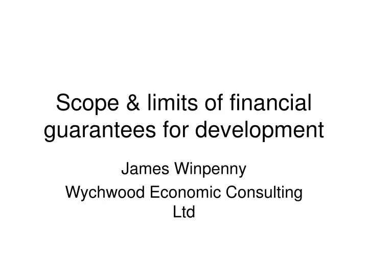 scope limits of financial guarantees for development