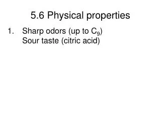 5.6 Physical properties