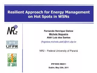 Resilient Approach for Energy Management on Hot Spots in WSNs