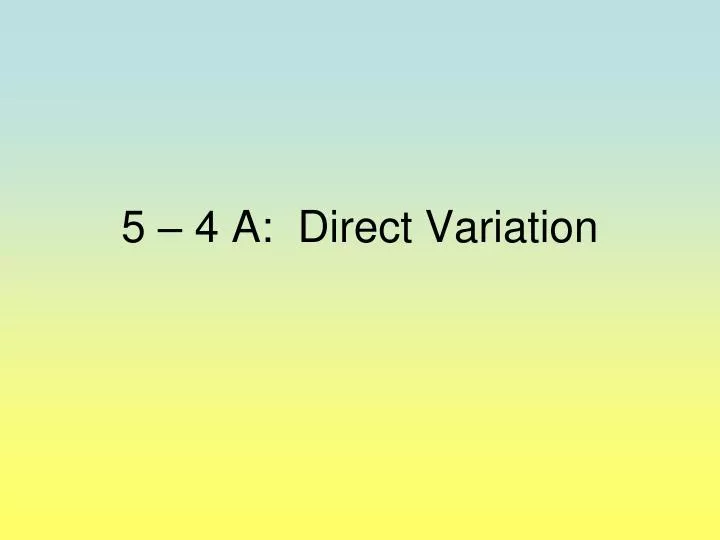 5 4 a direct variation