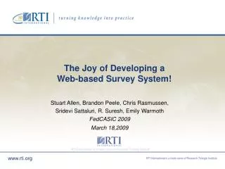 The Joy of Developing a Web-based Survey System!