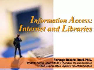 I nternet and L ibraries