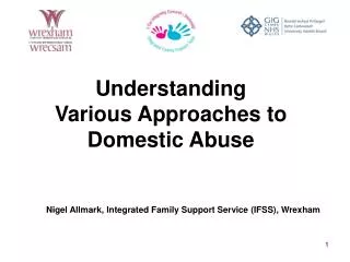 Understanding Various Approaches to Domestic Abuse