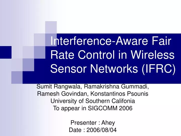 interference aware fair rate control in wireless sensor networks ifrc