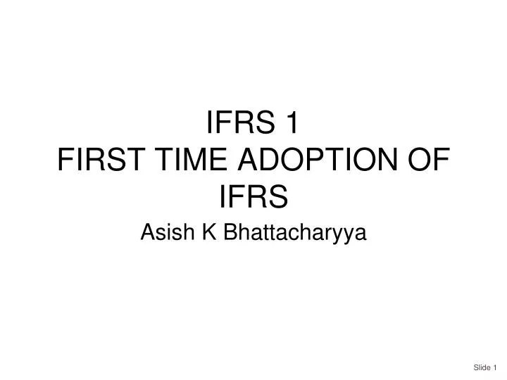ifrs 1 first time adoption of ifrs