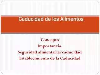 caducidad de los alimentos