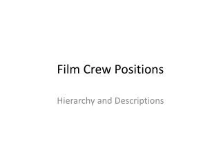 Film Crew Positions