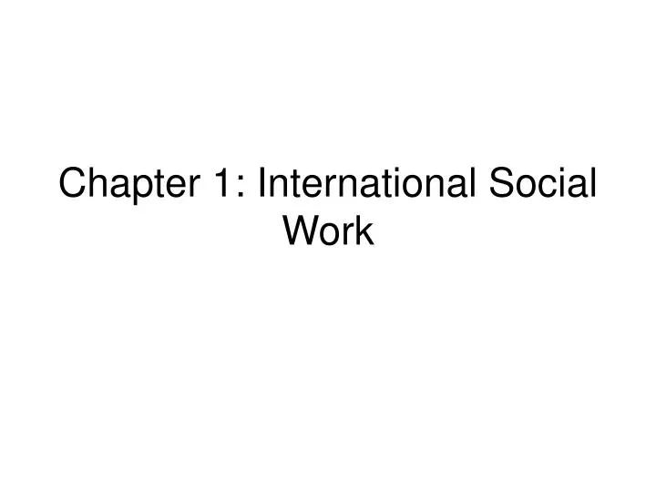 chapter 1 international social work