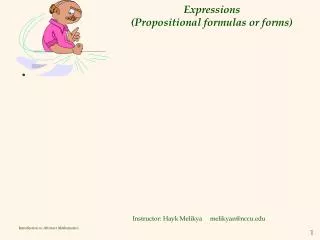 Expressions (Propositional formulas or forms)