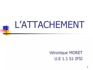 l attachement