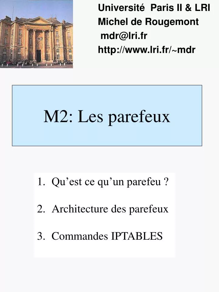 m2 les parefeux