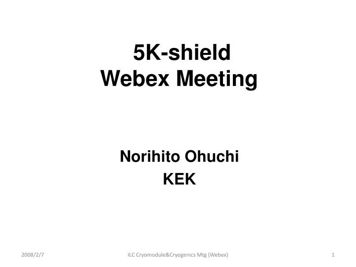 5k shield webex meeting