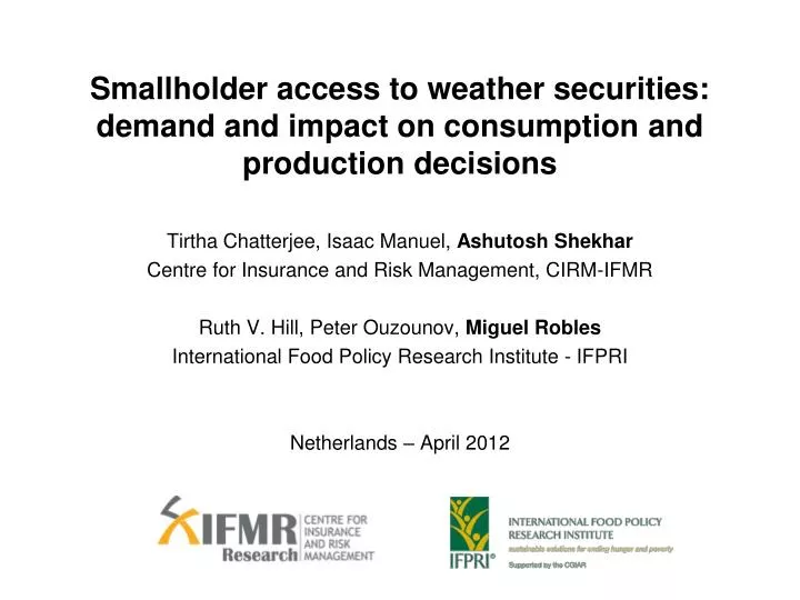 smallholder access to weather securities demand and impact on consumption and production decisions