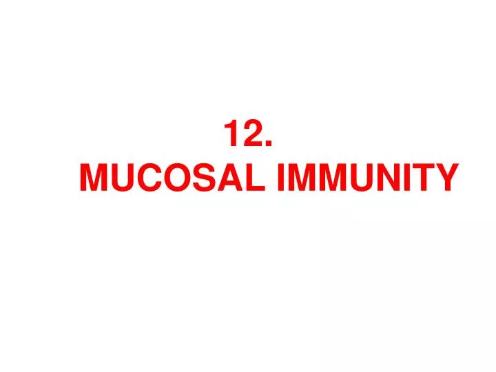 1 2 mucosal immunity