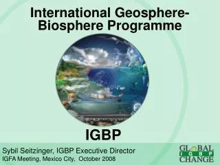 International Geosphere- Biosphere Programme