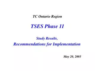TC Ontario Region TSES Phase 11