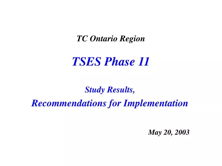 tc ontario region tses phase 11