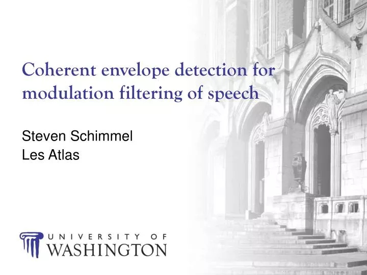 coherent envelope detection for modulation filtering of speech