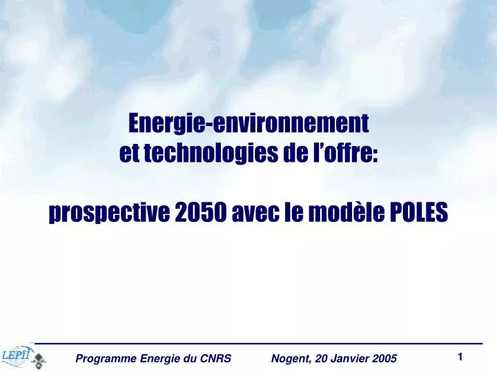 energie environnement et technologies de l offre prospective 2050 avec le mod le poles