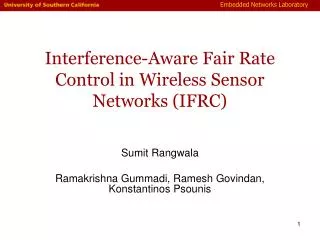 Interference-Aware Fair Rate Control in Wireless Sensor Networks (IFRC)