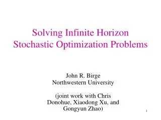 Solving Infinite Horizon Stochastic Optimization Problems