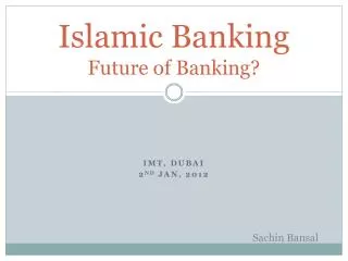 Islamic Banking Future of Banking?