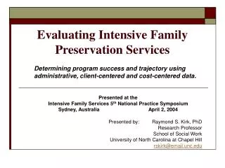 Evaluating Intensive Family Preservation Services