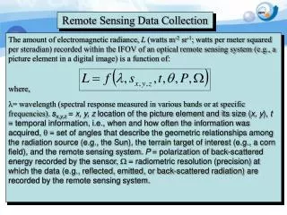 Remote Sensing Data Collection