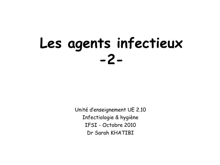 les agents infectieux 2