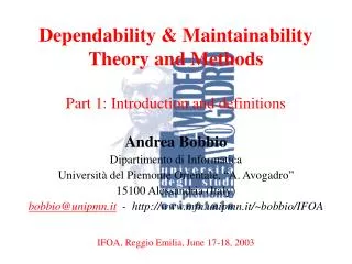 Dependability &amp; Maintainability Theory and Methods Part 1: Introduction and definitions