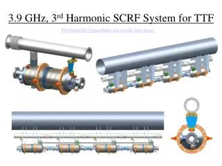 3.9 GHz, 3 rd Harmonic SCRF System for TTF