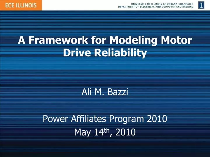 a framework for modeling motor drive reliability