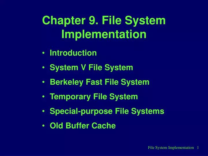 chapter 9 file system implementation