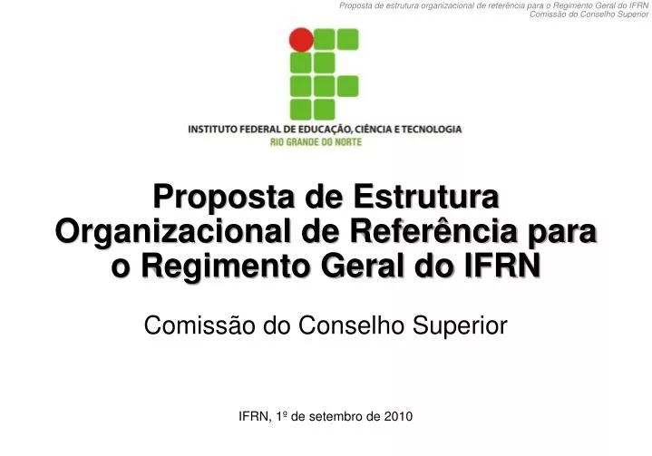 proposta de estrutura organizacional de refer ncia para o regimento geral do ifrn