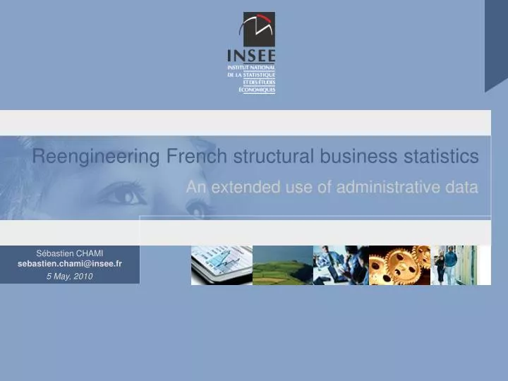 reengineering french structural business statistics