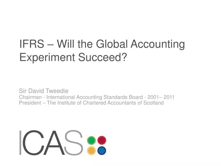 ifrs will the global accounting experiment succeed