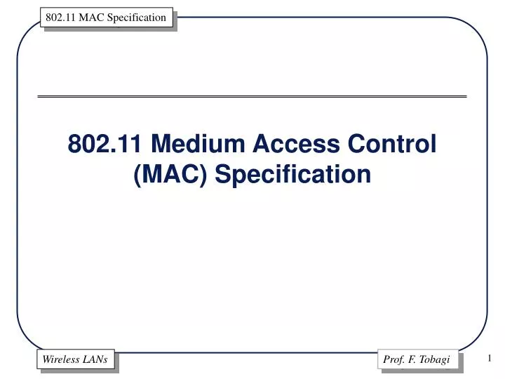 802 11 medium access control mac specification