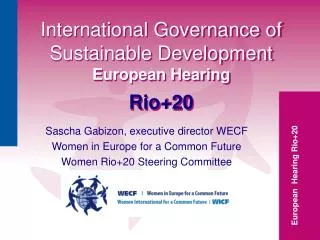 International Governance of Sustainable Development European Hearing Rio+20
