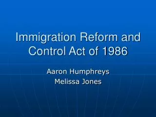 Immigration Reform and Control Act of 1986