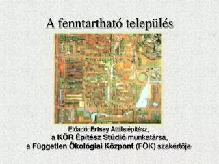 a fenntarthat telep l s